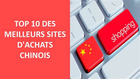 meilleur site pour acheter chine